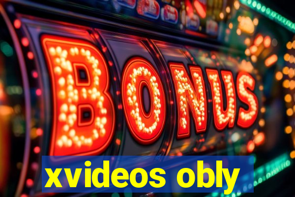 xvideos obly